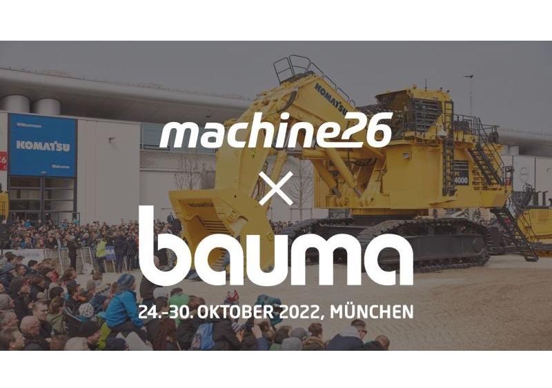 Machine26 zum ersten Mal Aussteller auf der bauma