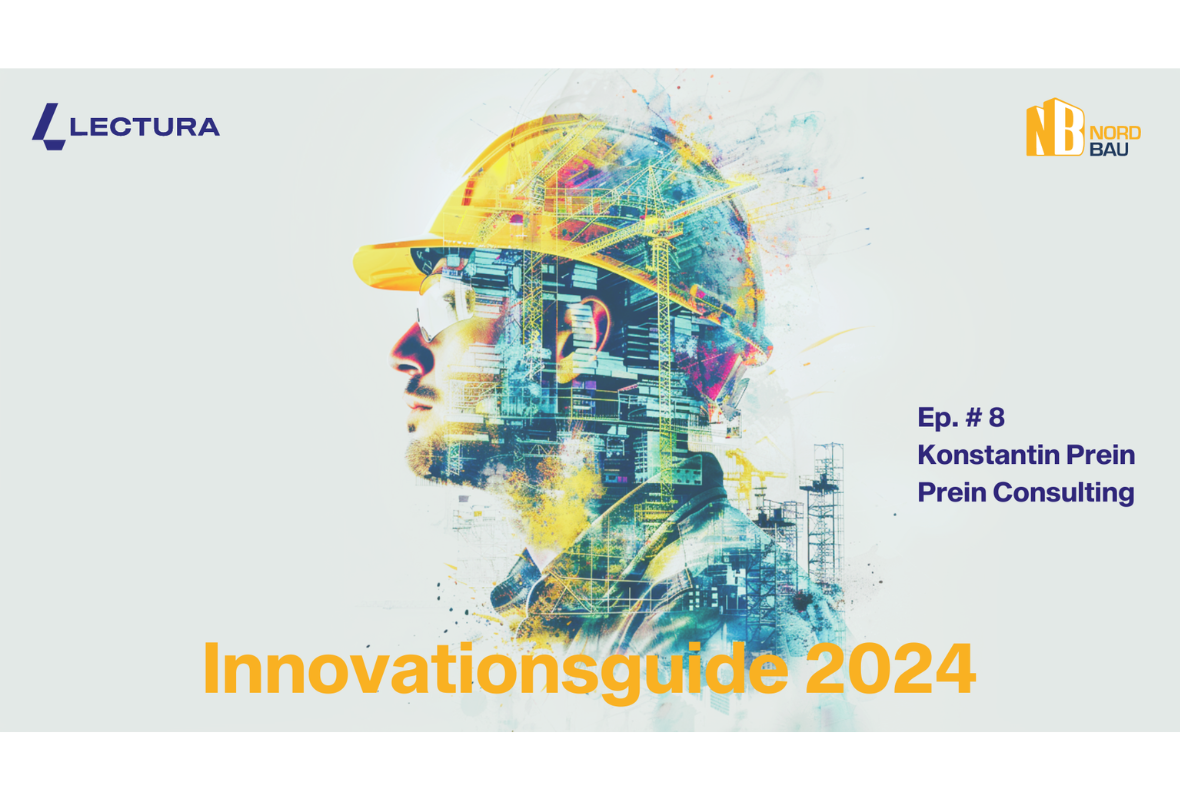 LECTURA Innovationsguide NordBau 2024: Prein Consulting