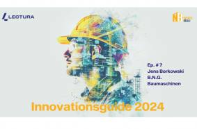 LECTURA Innovationsguide NordBau 2024: B.N.G. Baumaschinen