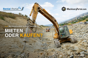 Baumaschinen mieten oder kaufen: Welche Lösung ist wirtschaftlich sinnvoller?