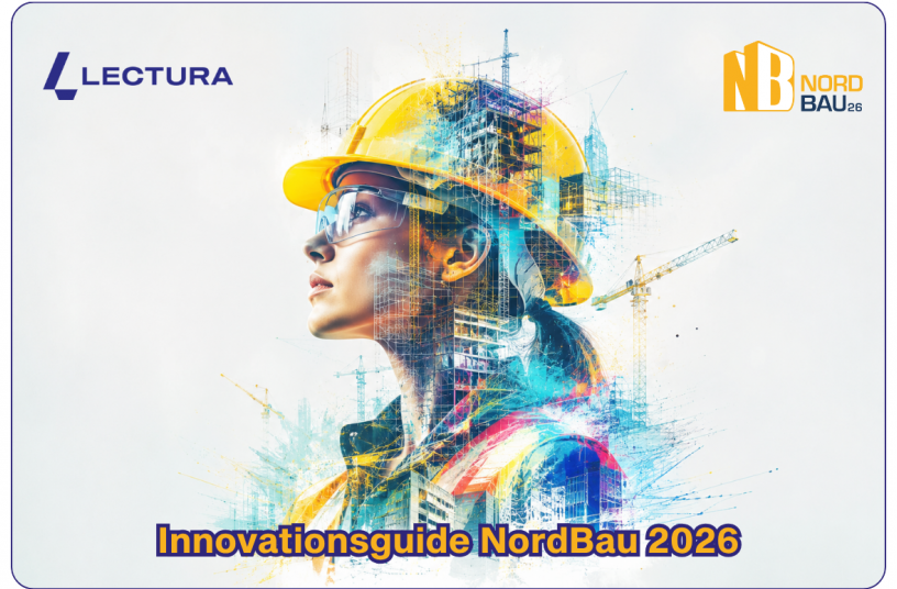 LECTURA Innovationsguide zur NordBau 2026