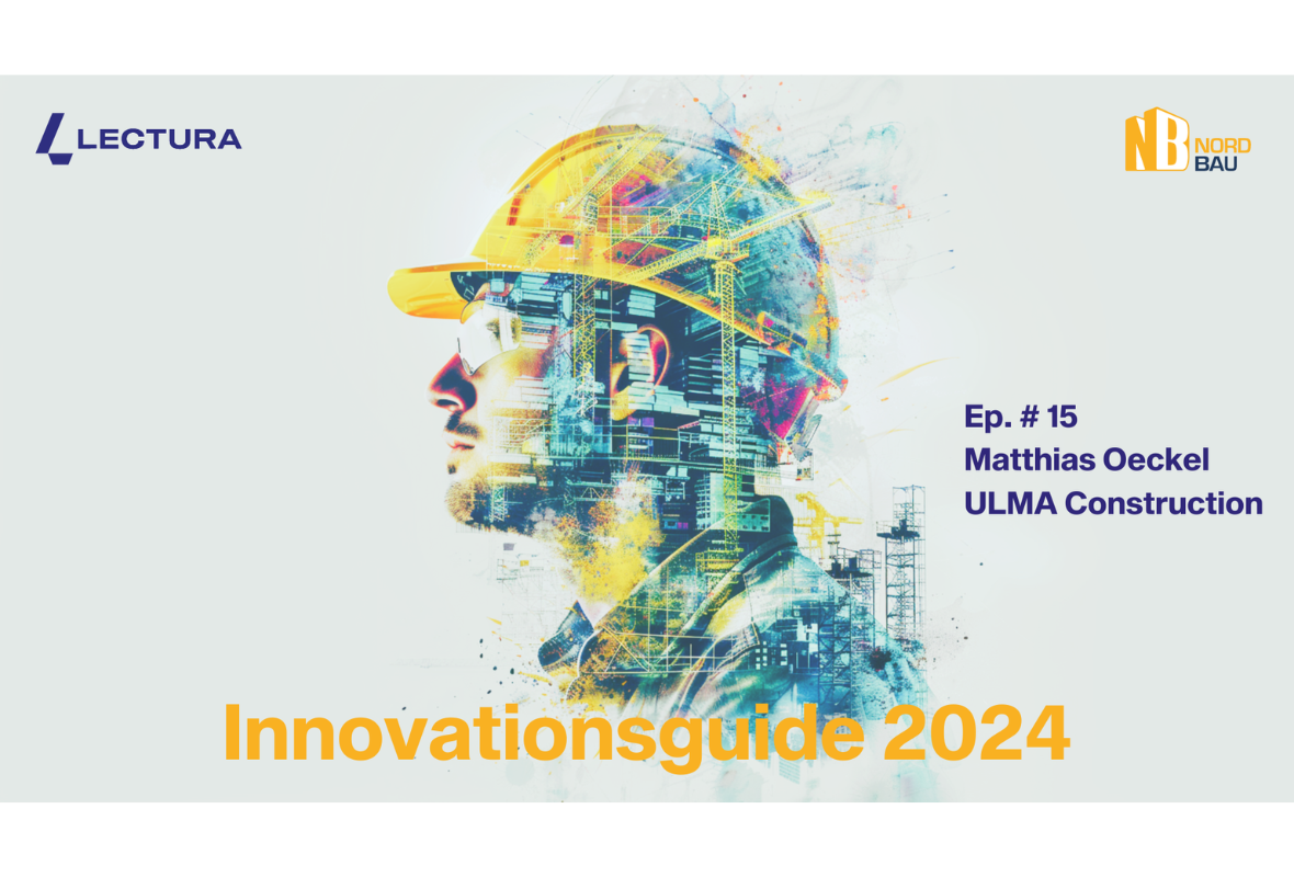 LECTURA Innovationsguide NordBau 2024: ULMA Construction