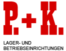 P. + K. GmbH